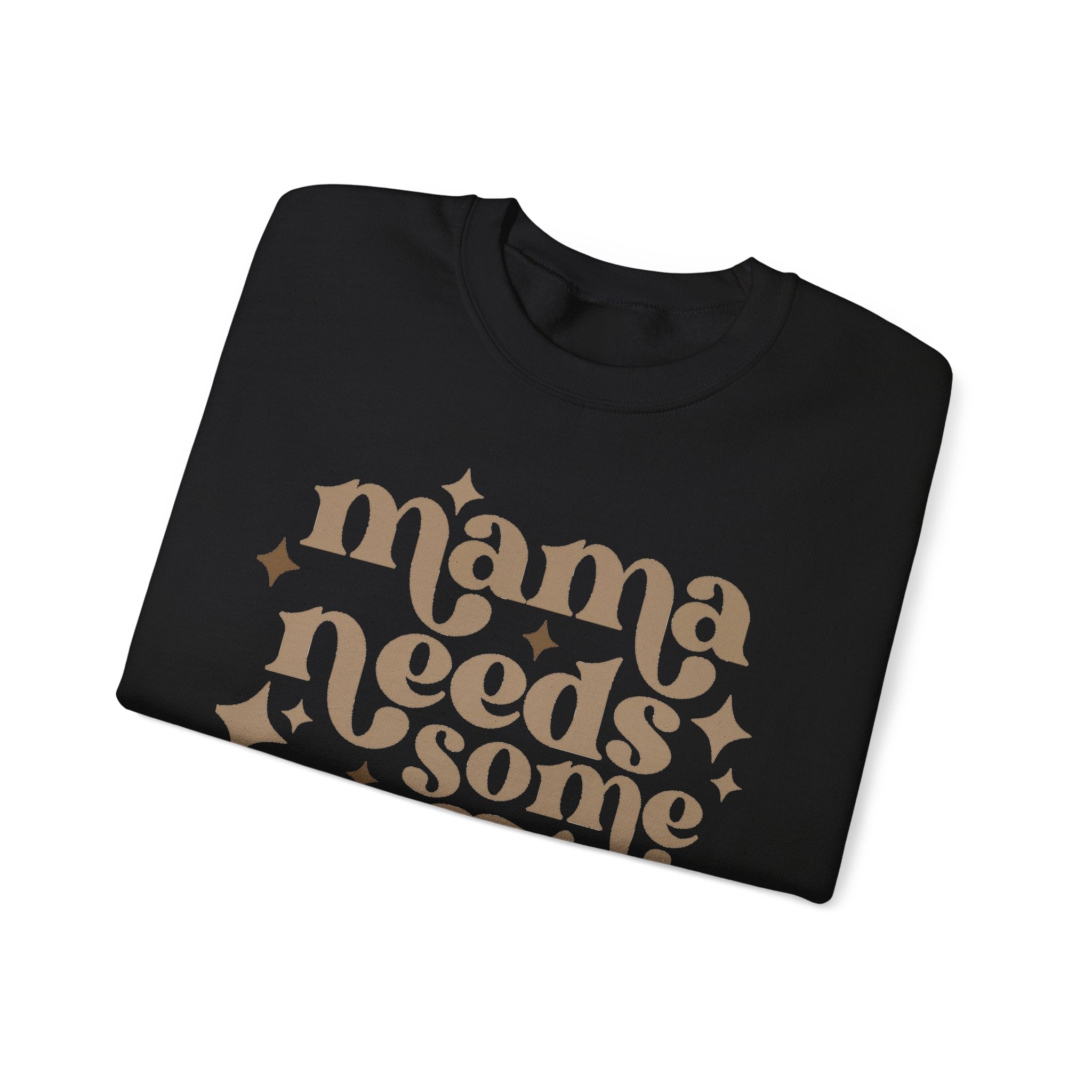 Mama Needs Some Coffee Crewneck Sweatshirt