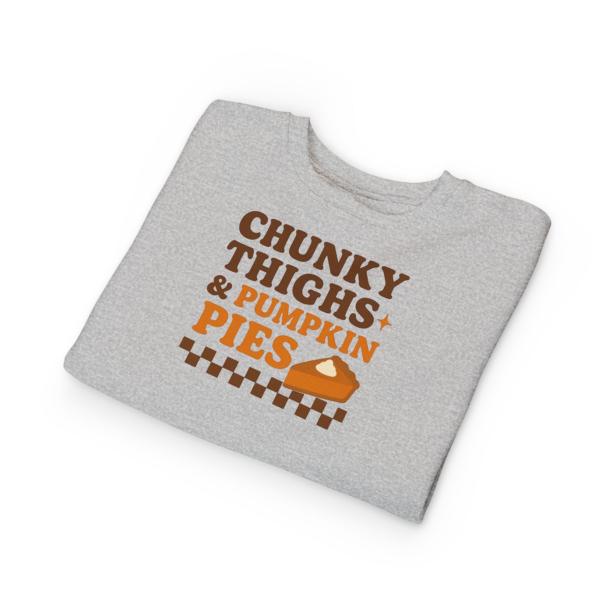 Chunky Thighs & Pumpkin Pies Toddler Sweatshirt