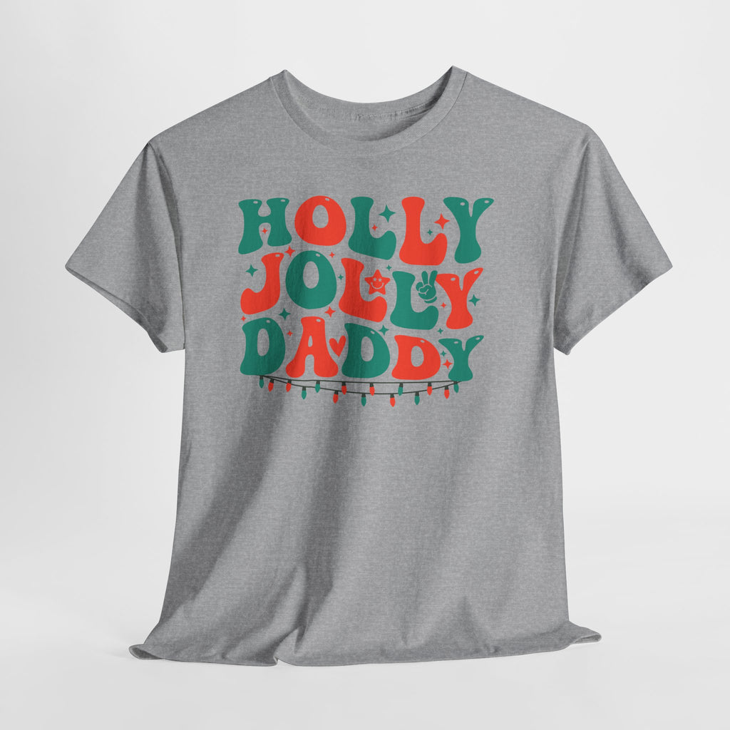 Holly Jolly Daddy Tee