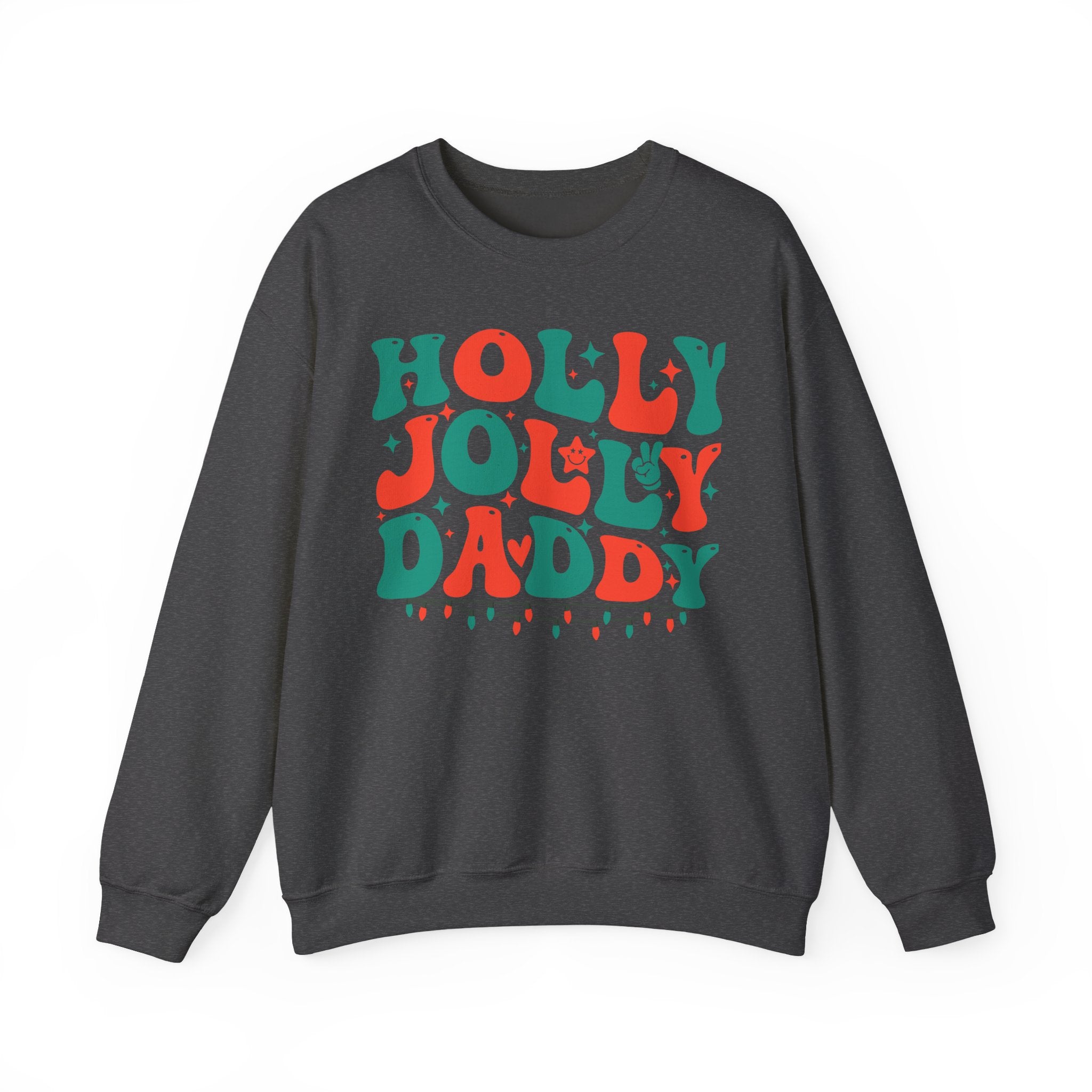 Holly Jolly Daddy Sweatshirt