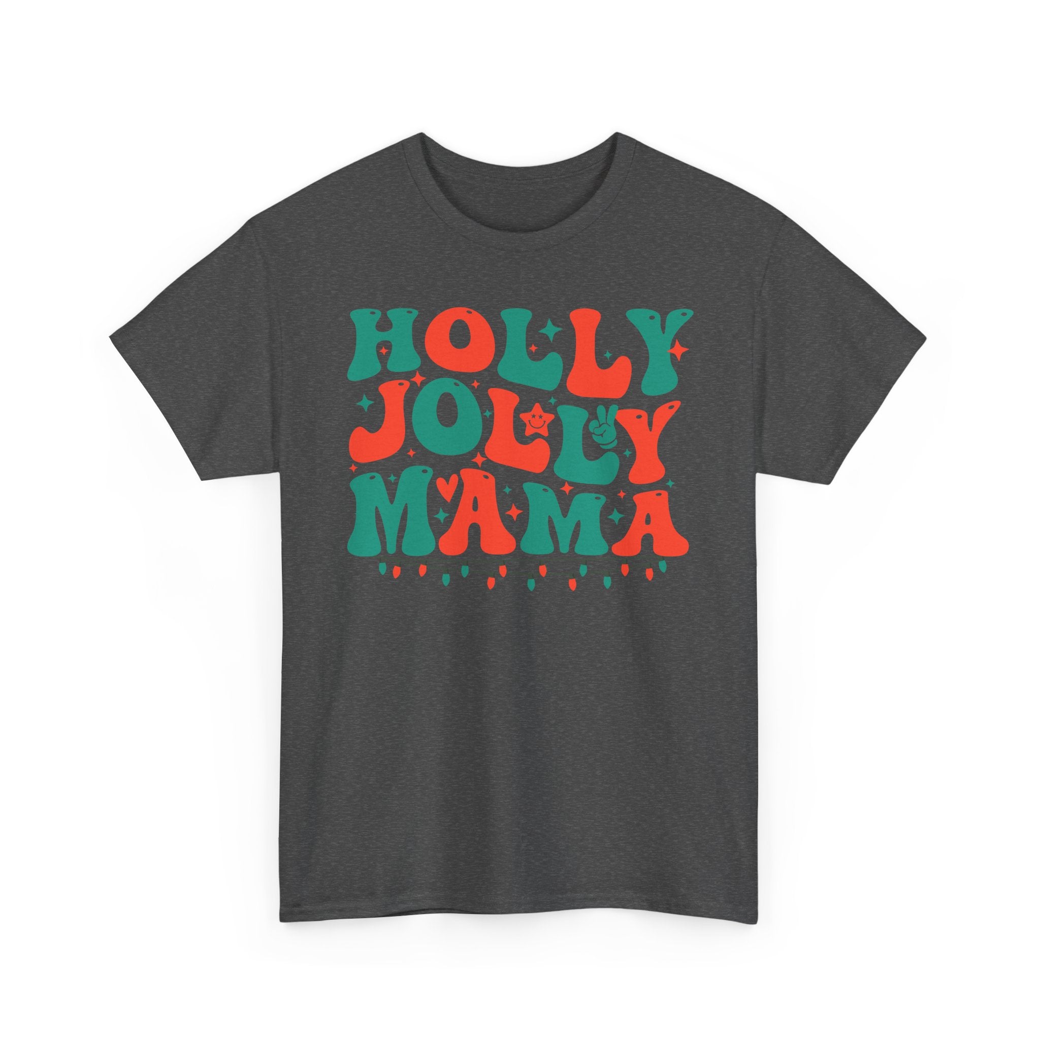 Holly Jolly Mama Tee