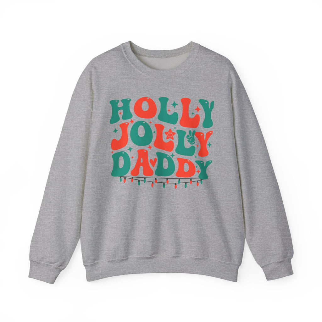 Holly Jolly Daddy Sweatshirt