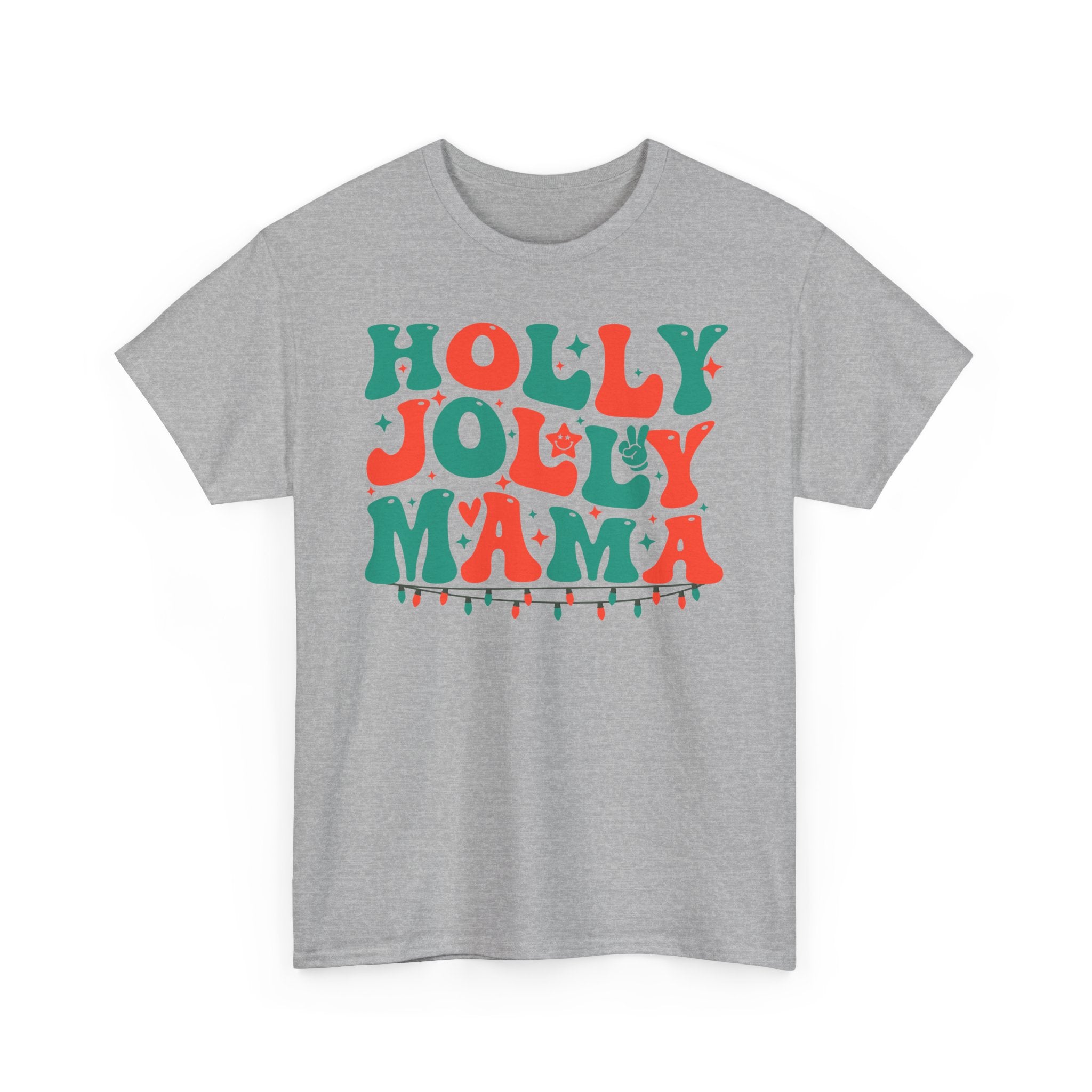 Holly Jolly Mama Tee
