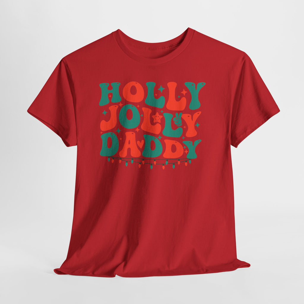 Holly Jolly Daddy Tee