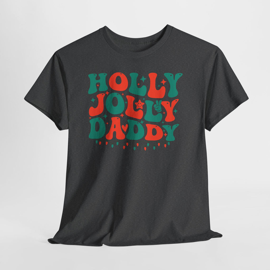 Holly Jolly Daddy Tee