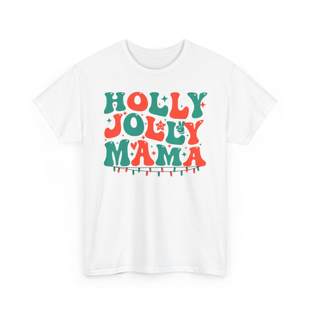 Holly Jolly Mama Tee