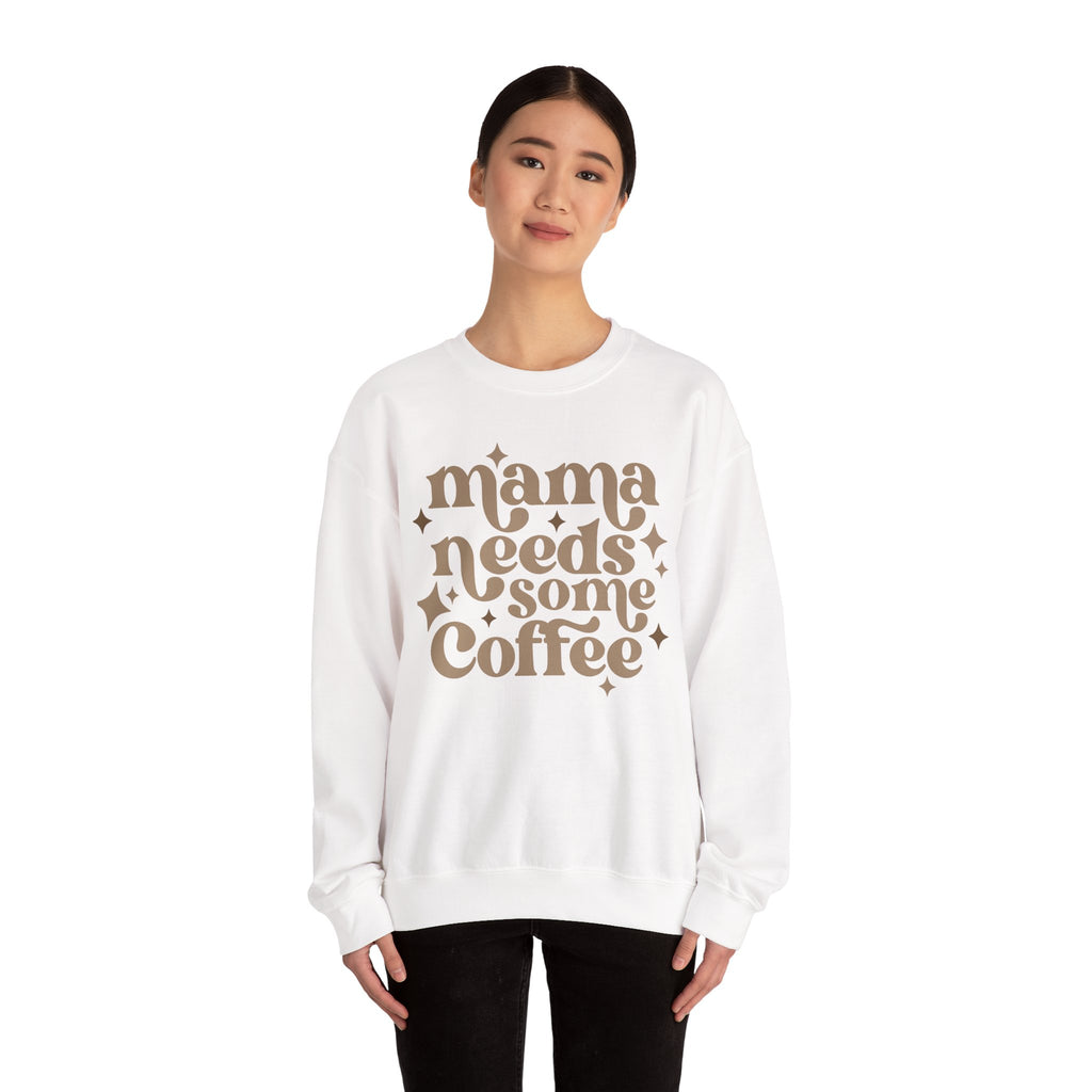 Mama Needs Some Coffee Crewneck Sweatshirt