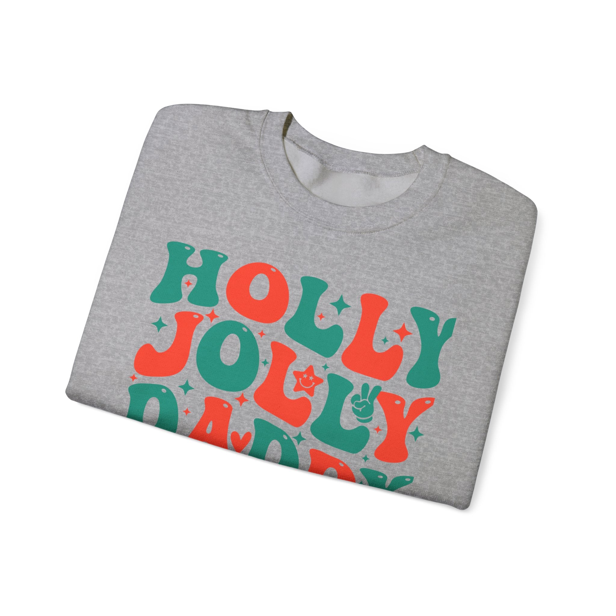 Holly Jolly Daddy Sweatshirt