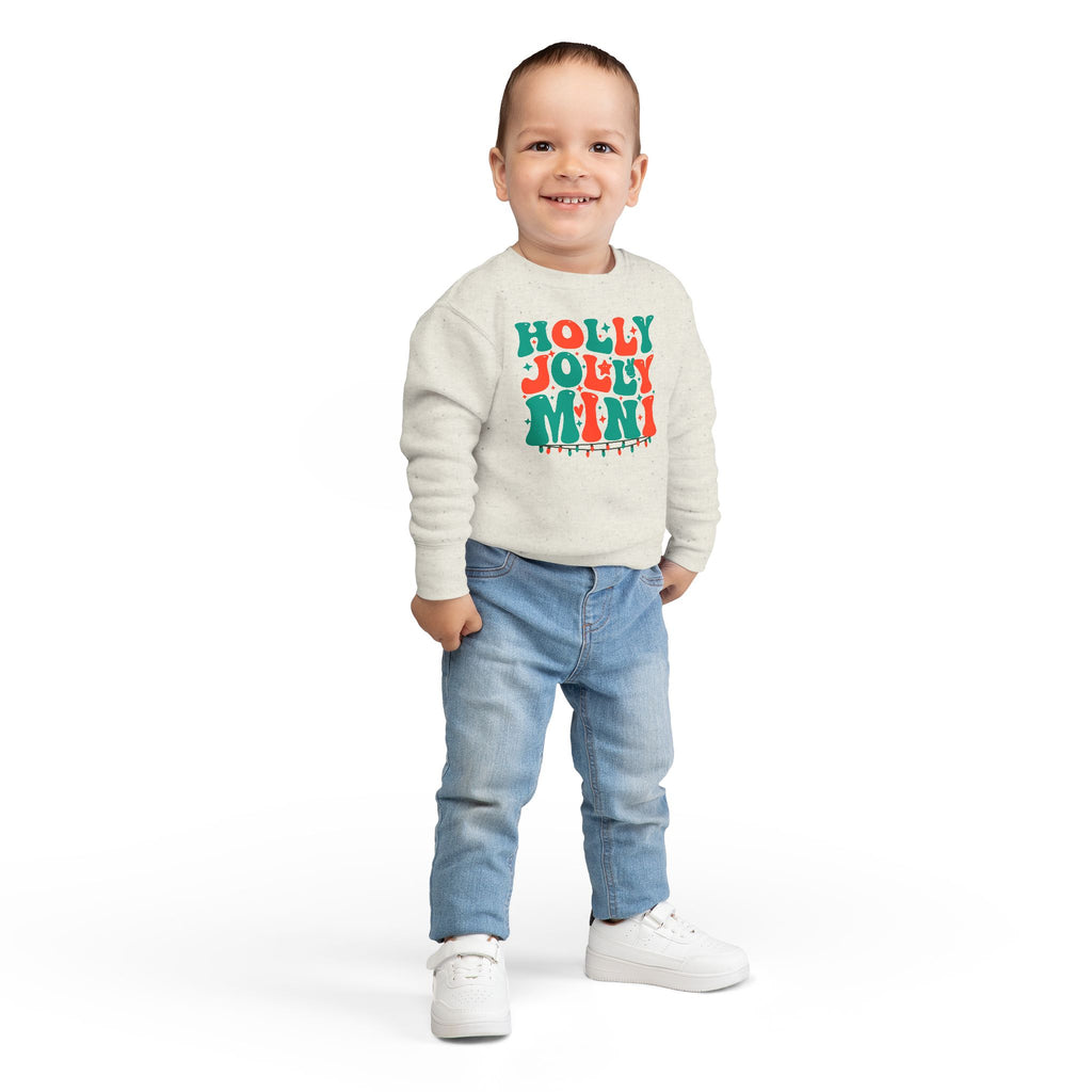 Holly Jolly Mini Toddler Sweatshirt