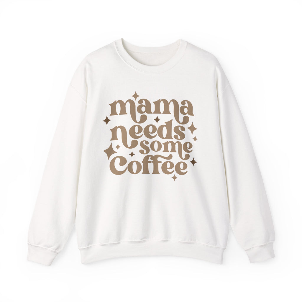 Mama Needs Some Coffee Crewneck Sweatshirt