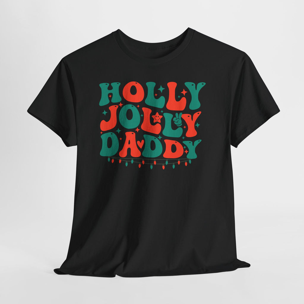 Holly Jolly Daddy Tee